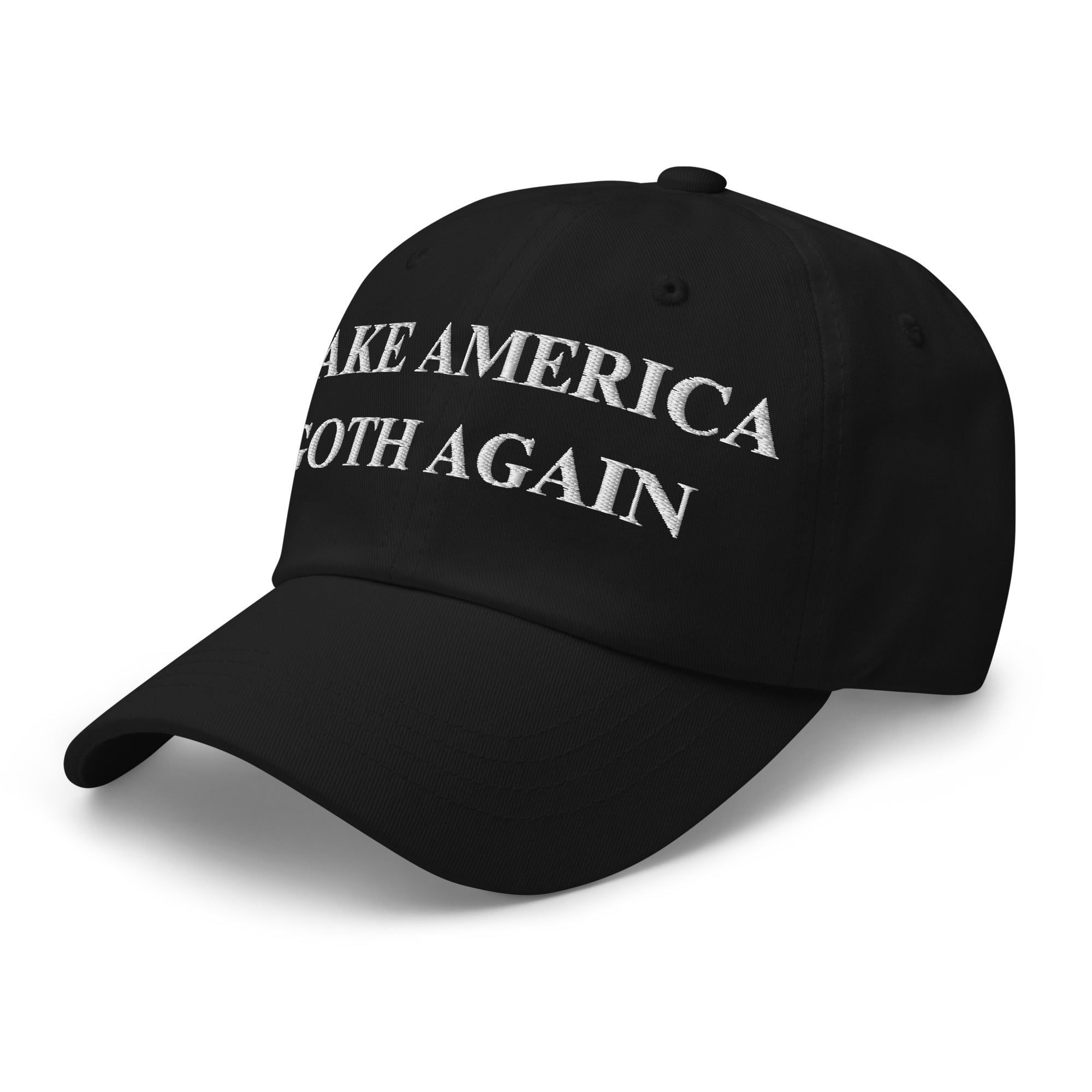 Make America Goth Again Hat | Embroidered Gothic Statement Dad Cap