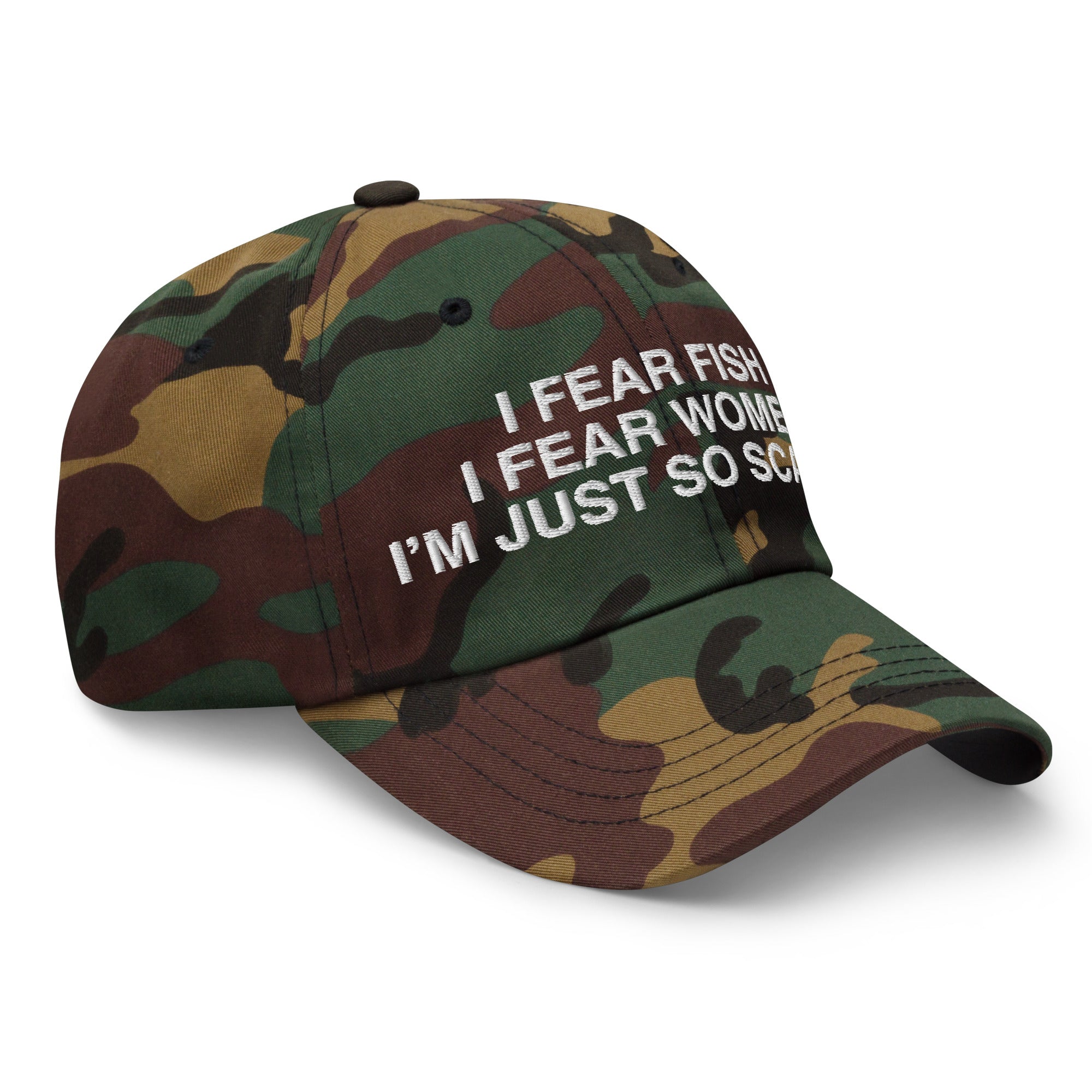 I Fear Fish I Fear Women funny embroidered dad hat in green camo – right-front view