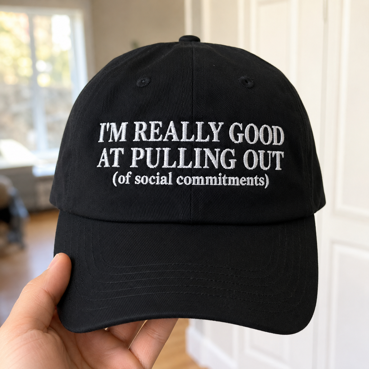 I'm Really Good At Pulling Out Of Social Commitments Hat | Funny Embroidered Dad Hat