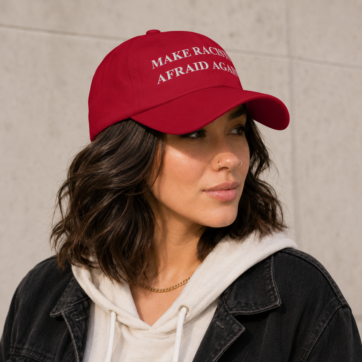 Make Racists Afraid Again Hat | Embroidered Anti-Racism Statement Cap
