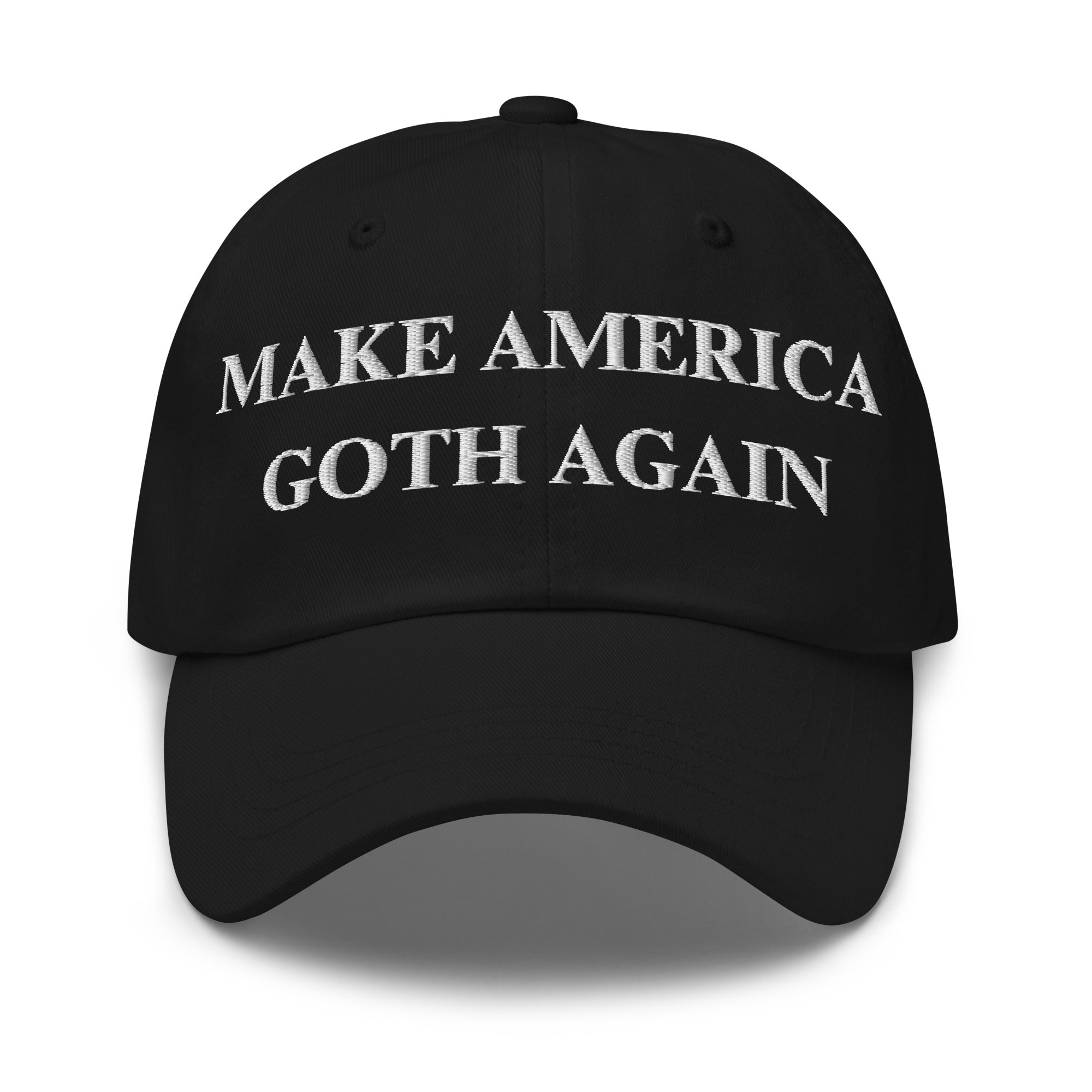 Make America Goth Again Hat | Embroidered Gothic Statement Dad Cap