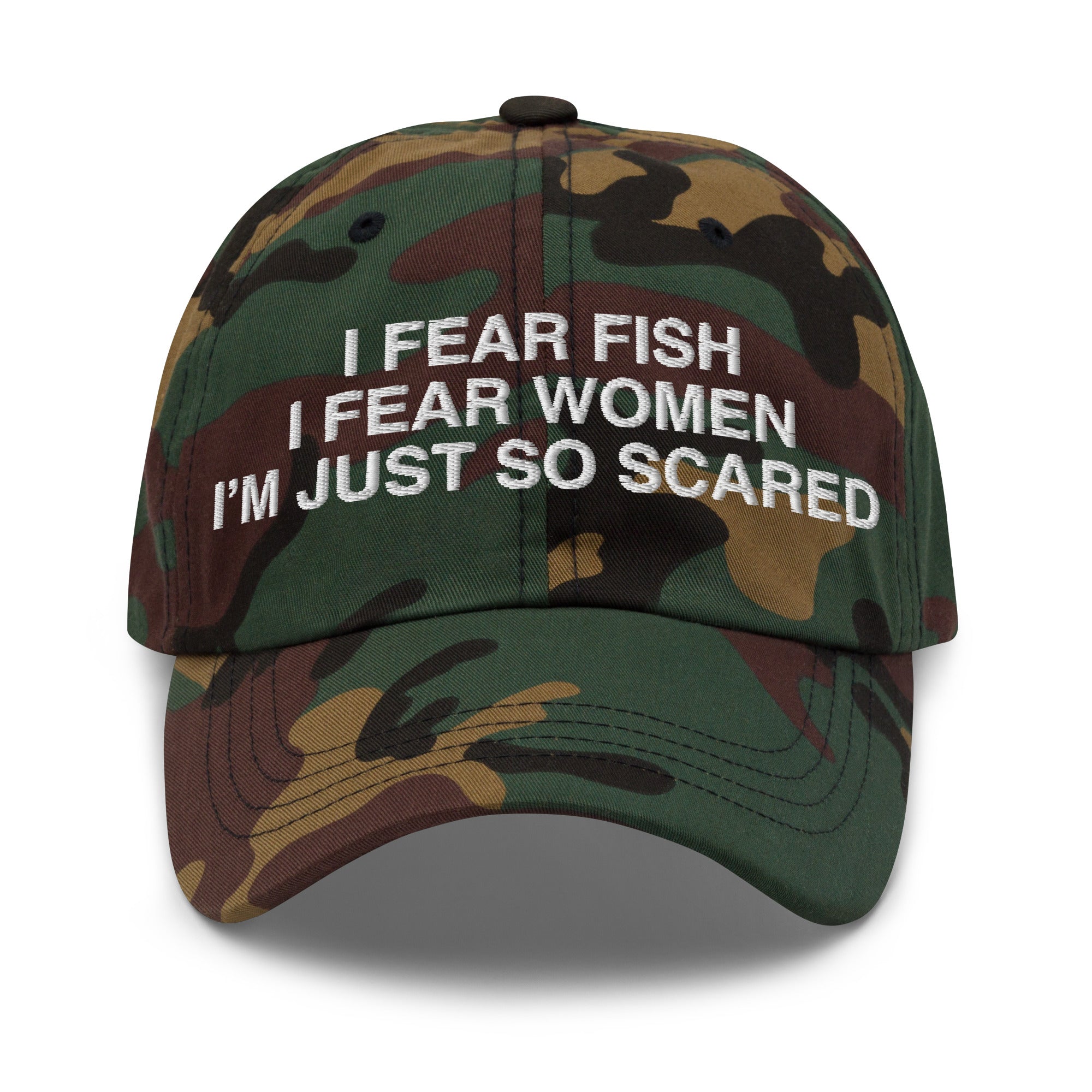 I Fear Fish I Fear Women funny embroidered dad hat in green camo – front view