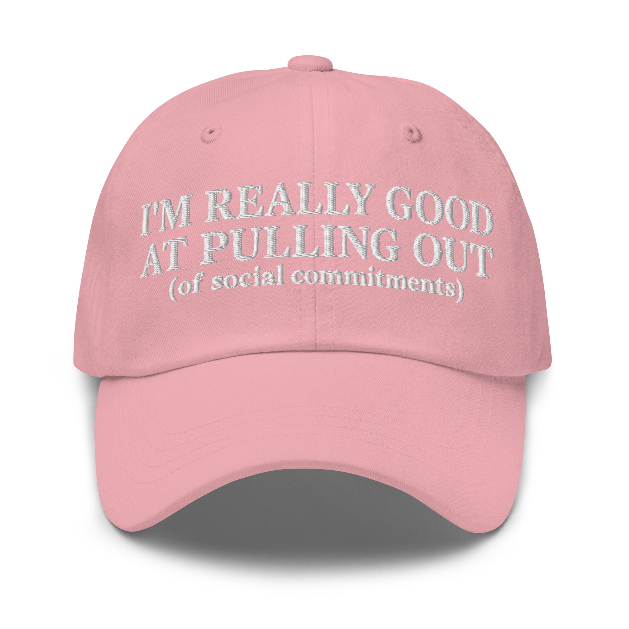 I'm Really Good At Pulling Out Of Social Commitments Hat | Funny Embroidered Dad Hat